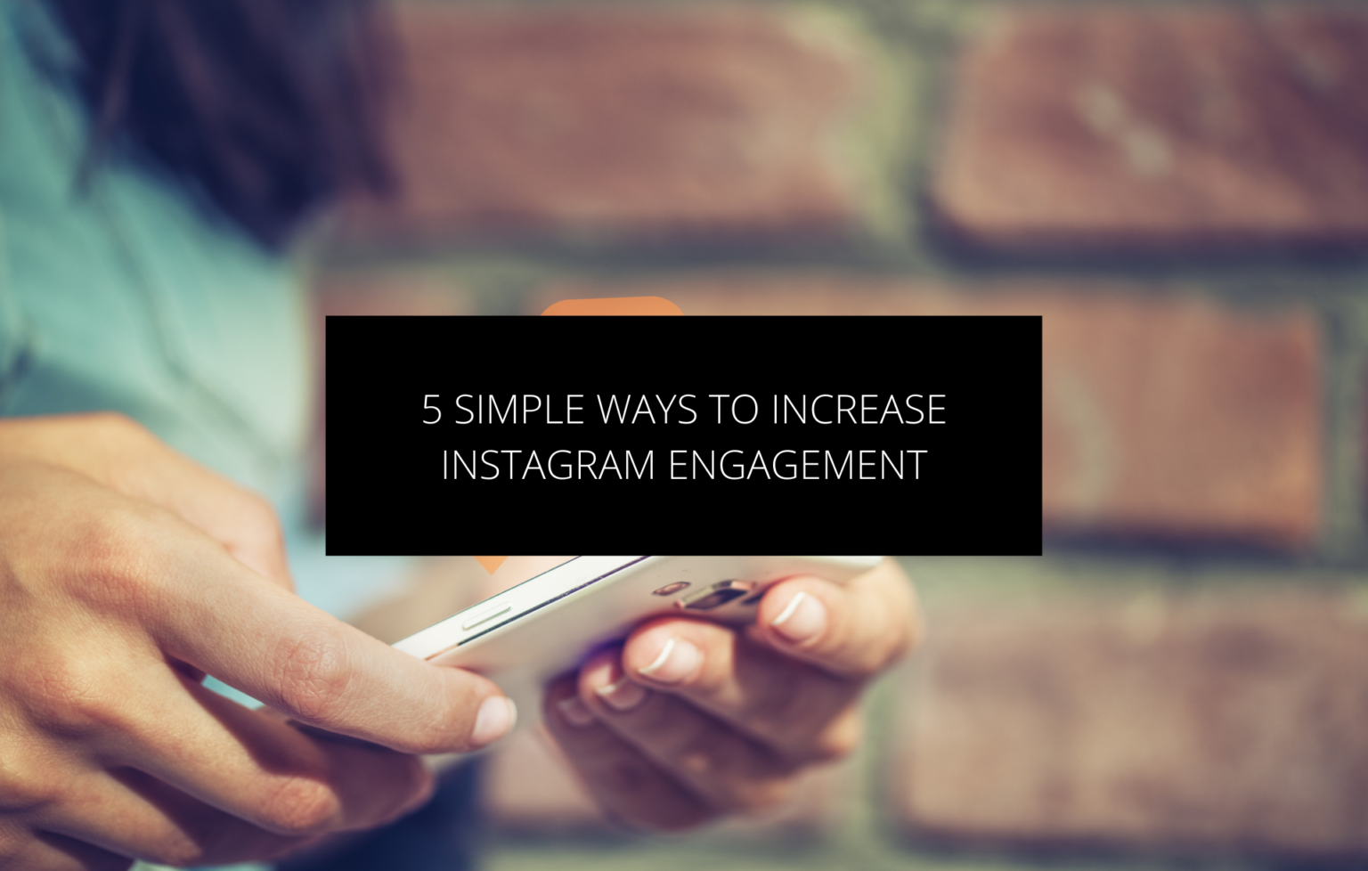5 Simple Ways to Increase Instagram Engagement - DigitalAdBlog